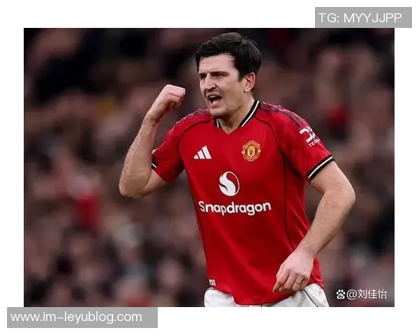 马奎尔拒绝沙特高薪愿意终老曼联展现忠诚与决心